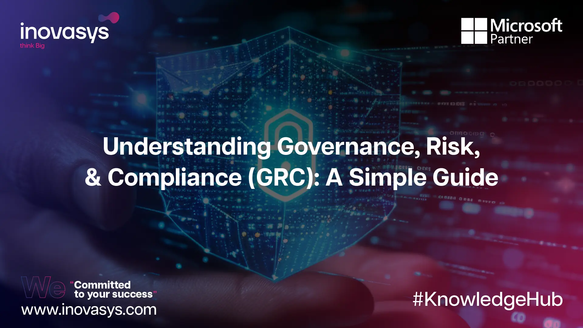 Understanding Governance, Risk, & Compliance (GRC): A Simple Guide